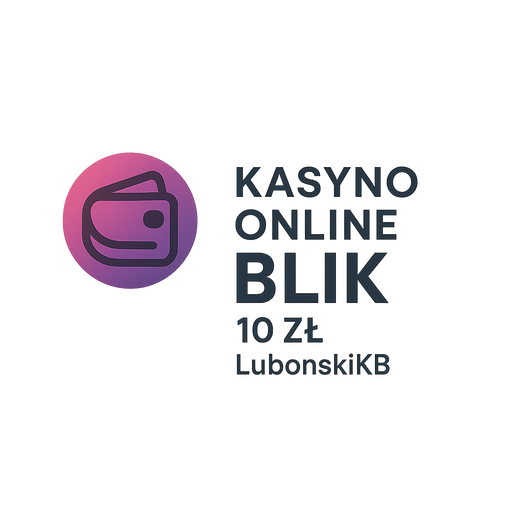 Kasyno Online Blik 10 Zl Lubonskikb